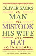 Cover art for The Man Who Mistook His Wife for a Hat and Other Clinical Tales