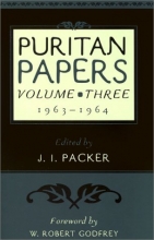 Cover art for Puritan Papers: Volume 3: 1963-1964