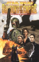 Cover art for Star Wars: Shadows Of The Empire (Star Wars (Dark Horse))