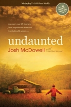 Cover art for Undaunted: One Man's Real-Life Journey from Unspeakable Memories to Unbelievable Grace