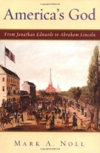 Cover art for America's God: From Jonathan Edwards to Abraham Lincoln