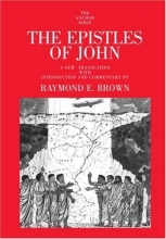 Cover art for The Epistles of John: The Anchor Bible, Volume 30: 