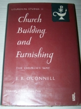 Cover art for CHURCH BUILDING AND FURNISHING: The Church's Way, A Study in Liturgical Law