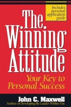 Cover art for The Winning Attitude Your Key To Personal Success