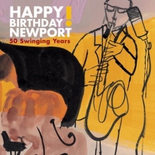 Cover art for Happy Birthday Newport: 50 Swinging Years