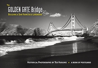Cover art for The Golden Gate: Building a San Francisco Landmark