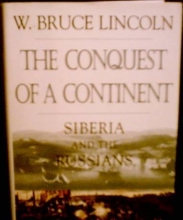 Cover art for The Conquest of a Continent: Siberia and the Russians