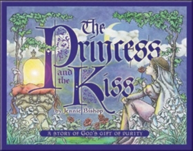 Cover art for Princess & the Kiss: A Story of God's Gift of Purity