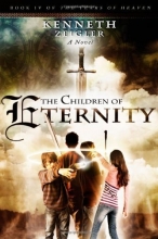 Cover art for The Children of Eternity: A Novel (The Tears of Heaven)