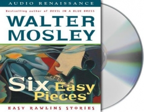 Cover art for Six Easy Pieces: Easy Rawlins Stories