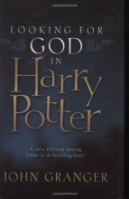 Cover art for Looking for God in Harry Potter