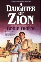 Cover art for A Daughter of Zion (The Zion Chronicles Book II)