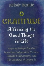 Cover art for Gratitude: Affirming the Good Things in Life