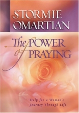 Cover art for The Power of Praying: Help for a Woman's Journey Through Life