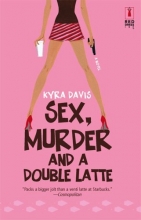 Cover art for Sex, Murder and a Double Latte