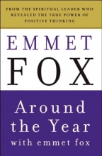 Cover art for Around the Year with Emmet Fox: A Book of Daily Readings