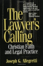 Cover art for The Lawyer's Calling: Christian Faith and Legal Practice