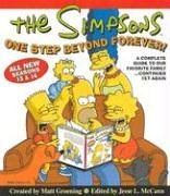 Cover art for The Simpsons One Step Beyond Forever: A Complete Guide to Our Favorite Family...Continued Yet Again (Simpsons Comic Compilations)