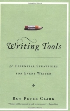 Cover art for Writing Tools: 50 Essential Strategies for Every Writer