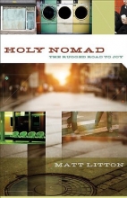Cover art for Holy Nomad: The Rugged Road to Joy