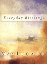 Cover art for Everyday Blessings (Lucado, Max)