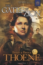 Cover art for The Gates of Zion (Zion Chronicles) (Bk. 1)
