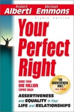 Cover art for Your Perfect Right: Assertiveness and Equality in Your Life and Relationships