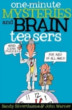 Cover art for One-Minute Mysteries and Brain Teasers: Good Clean Puzzles for Kids of All Ages