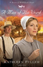 Cover art for A Man of His Word (Hearts of Middlefield Series, Book 1)