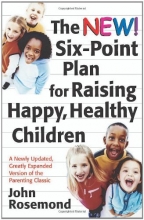 Cover art for The New Six-Point Plan for Raising Happy, Healthy Children