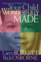 Cover art for Your Child: Wonderfully Made: Parenting from God's Blueprint for You and Your Child