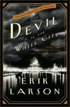 Cover art for The Devil in the White City:  Murder, Magic, and Madness at the Fair That Changed America
