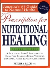 Cover art for Prescription for Nutritional Healing, 4th Edition