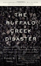 Cover art for The Buffalo Creek Disaster: How the Survivors of One of the Worst Disasters in Coal-Mining History Brought Suit Against the Coal Company- And Won