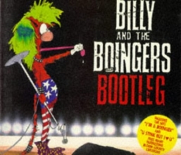 Cover art for Billy and the Boingers Bootleg (Bloom County Book)