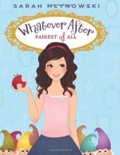 Cover art for Whatever After #1: Fairest of All