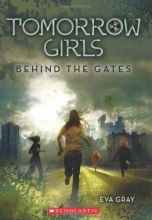 Cover art for Tomorrow Girls: Behind the Gates