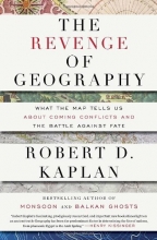 Cover art for The Revenge of Geography: What the Map Tells Us About Coming Conflicts and the Battle Against Fate