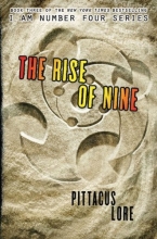 Cover art for The Rise of Nine (Lorien Legacies, Book 3)