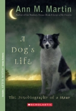 Cover art for A Dog's Life: Autobiography of a Stray