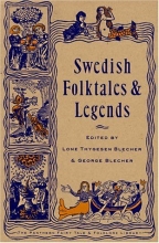 Cover art for Swedish Folktales and Legends (The Pantheon Fairy Tale & Folklore Library)