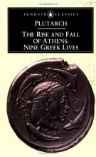 Cover art for The Rise and Fall of Athens: Nine Greek Lives