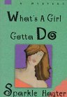 Cover art for What's a Girl Gotta Do? (Robin Hudson Mysteries)