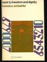 Cover art for Back to Freedom and Dignity by Schaeffer, Francis A.