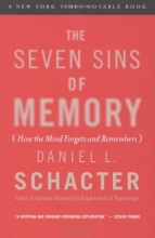 Cover art for The Seven Sins of Memory: How the Mind Forgets and Remembers