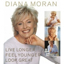 Cover art for Live Longer, Feel Younger, Look Great