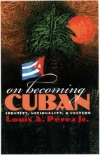 Cover art for On Becoming Cuban: Identity, Nationality, and Culture