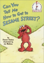 Cover art for Can You Tell Me How to Get to Sesame Street? (Sesame Street) (Beginner Books(R))