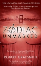 Cover art for Zodiac Unmasked: The Identity of America's Most Elusive Serial Killer Revealed