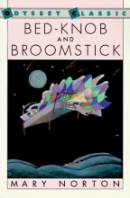 Cover art for Bed-knob and Broomstick: A Combined Edition of the Magic Bed-knob and Bonfires and Broomsticks (Odyssey Classic)